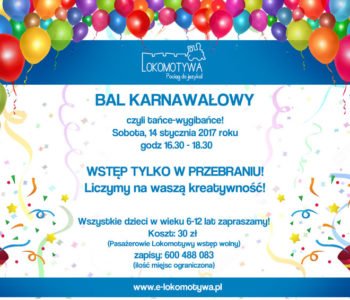 Bal karnawałowy z Lokomotywą