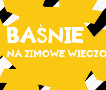 Baśnie na zimowe wieczory – koncert w  Dworku Białoprądnickim