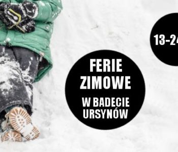 Bajkowe ferie zimowe 2017 w Badecie na Ursynowie