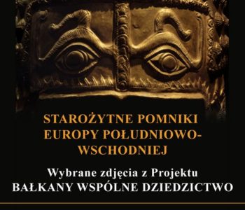 Starożytne pomniki Europy południowo-wschodniej