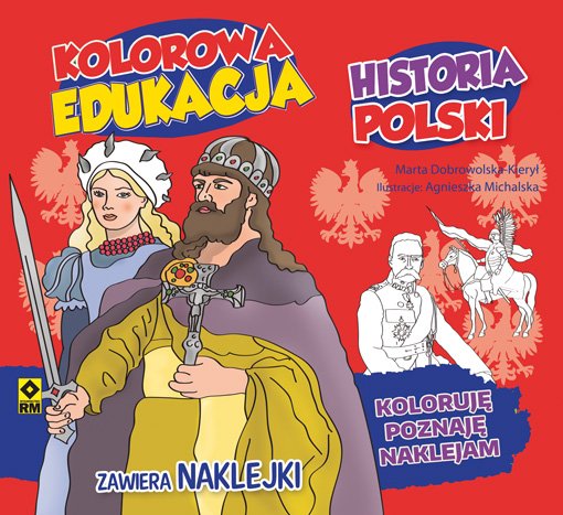 kolorowanki Historia Polski kolorowa edukacja