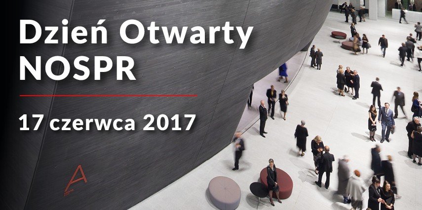 Dzień Otwarty NOSPR - Katowice