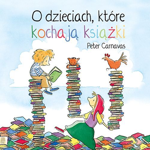 recenzja książki o dzieciach, które kochają książki