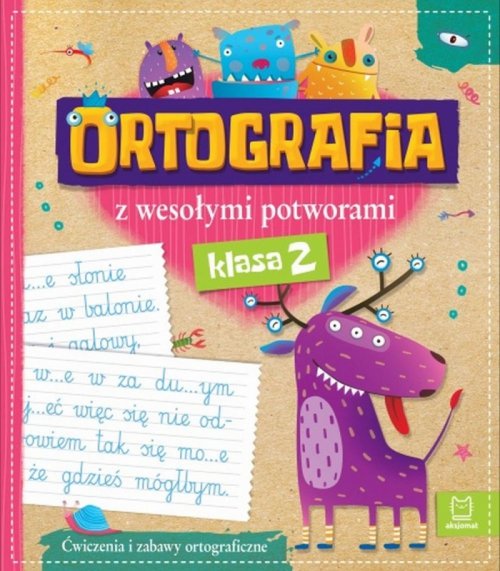 Ortografia z wesołymi potworami książka dla dzieci kl. 2