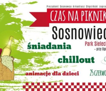Czas na piknik – Sosnowiec