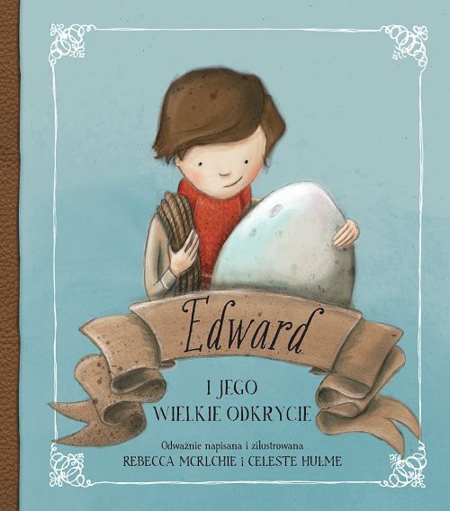 Edward i jego wielkie odkrycie recenzja książki dla dzieci