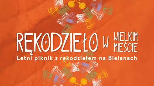 piknik rodzinny w wielkim mieście rękodzieło w Warszawie wakacje 2017