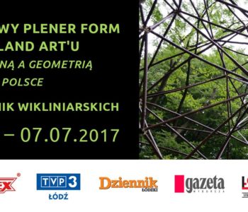 Zakończenie XII Międzynarodowego Pleneru Form z Wikliny i Sztuki Land Art