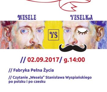 Narodowe Czytanie: Wesele vs Veselka - Dąbrowa Górnicza