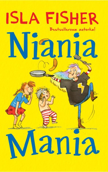 Niania Mania, przezabawna seria książek dla dzieci