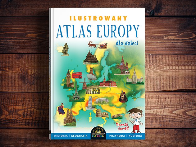 Nowe ilustrowane atlasy dla dzieci