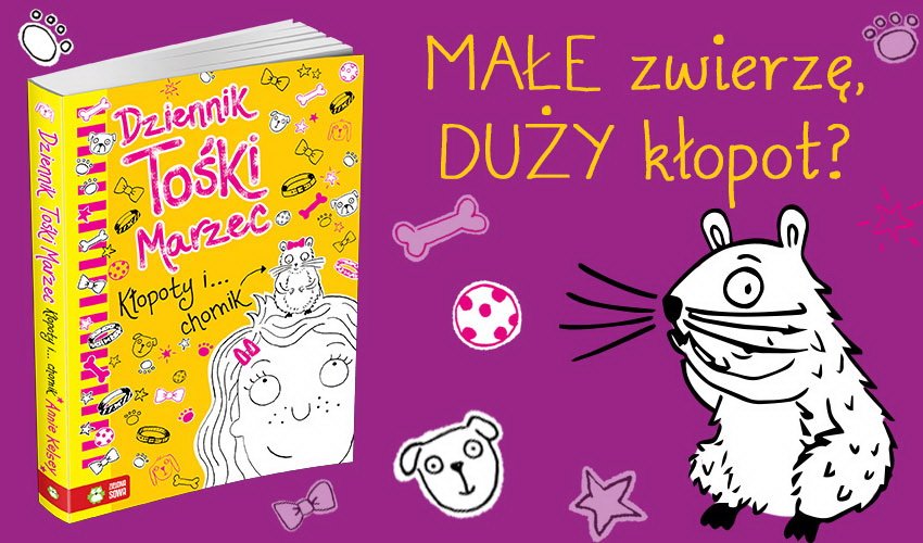 Dziennik Tośki Marzec książka dla dzieci o zwierzętach