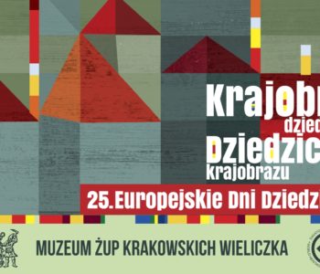 Europejskie Dni Dziedzictwa 2017 w Wieliczce