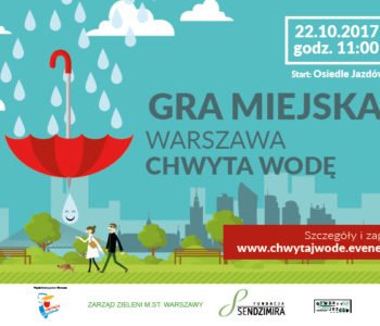 Gra miejska – Warszawa chwyta wodę!