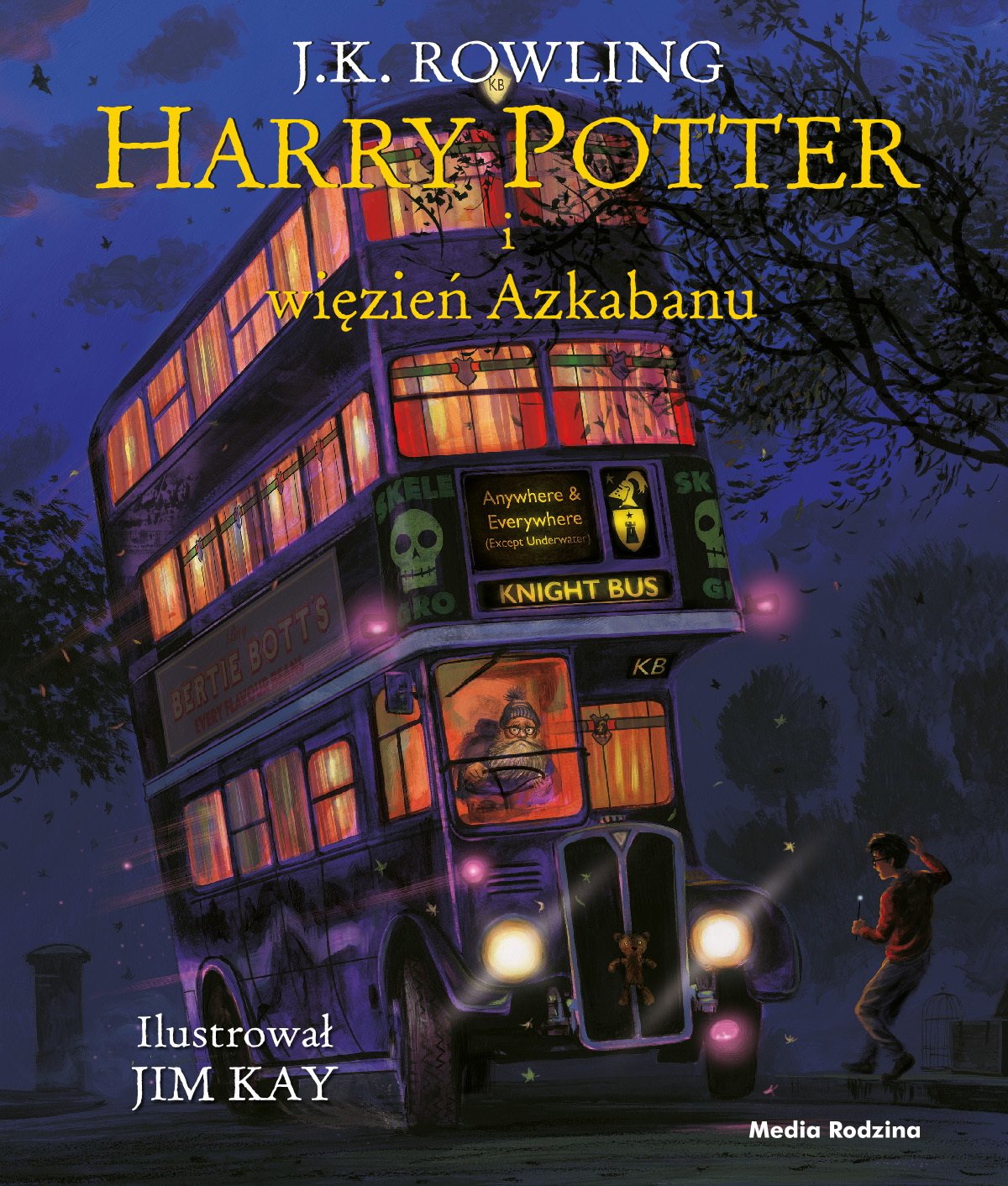 Harry Potter i Więzień Azkabanu książka wydanie 2017