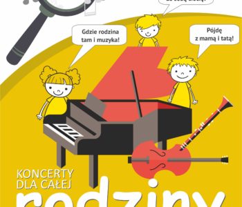 Tajniki muzyki – koncert rodzinny w Pałacu Kultury Zagłębia, Dąbrowa Górnicza