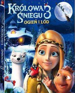 Królowa Śniegu 3: ogień i lód – premiera DVD