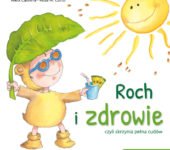 Roch i zdrowie recenzja ksiąśki dla dzieci