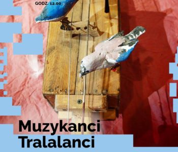 Muzykanci Tralalanci – spektakl muzyczny
