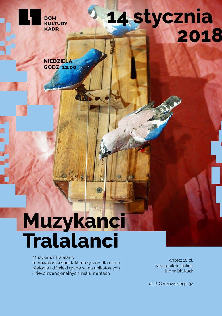 Muzykanci Tralalanci - spektakl muzyczny