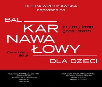 Bal Karnawałowy dla dzieci w Operze Wrocławskiej