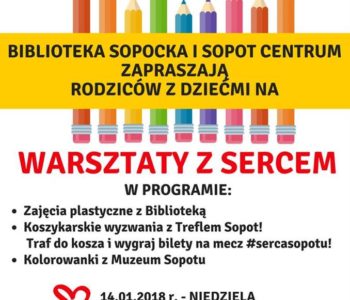 Warsztaty z sercem – Biblioteka Sopocka z Centrum Sopot dla WOŚP