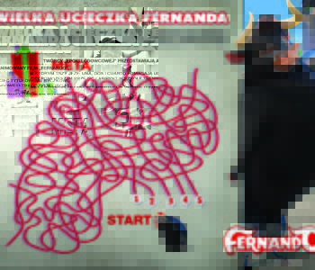Wielka ucieczka Fernanda – labirynt