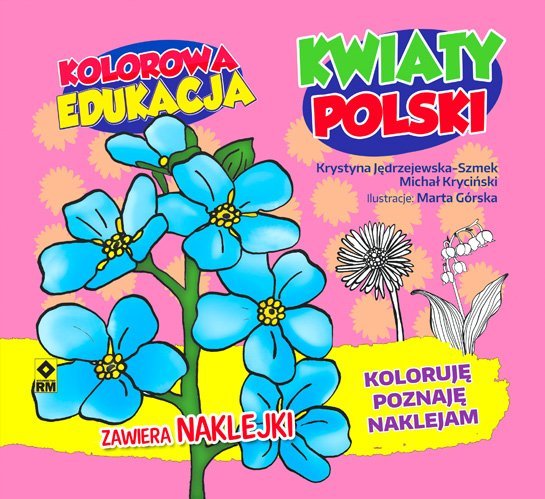 Kolorowa edukacja. Kwiaty Polski - książka dla dzieci