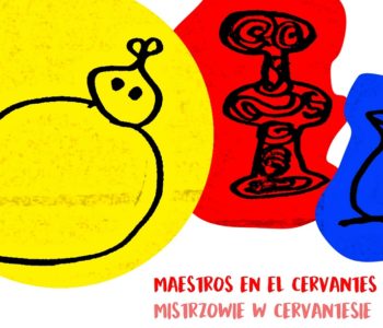 Mistrzowie w Cervantesie: surrealizm u Joana Miró