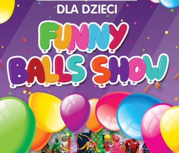 Balonowe Show, czyli Funny Balls Show