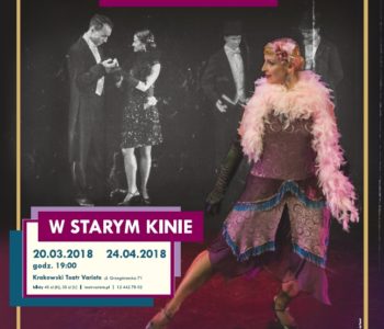 W starym kinie – Cracovia Danza: dla tańca 