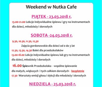 Weekend w Nutka Café. Zapraszamy