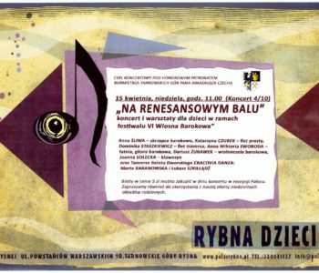 Na renesansowym balu – koncert dla dzieci w Pałacu w Rybnej, Tarnowskie Góry