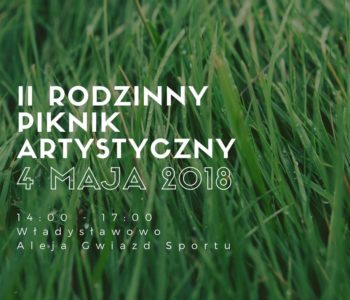 II Rodzinny Piknik Artystyczny