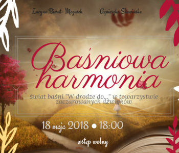 Baśniowa Harmonia – muzycznie dla całych rodzin
