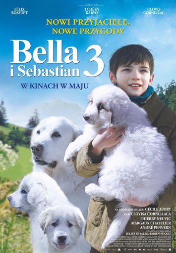 Bella i Sebastian III - przedpremierowo w Multikinie