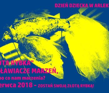 Dzieci śnią, projektują i rządzą! Dzień Dziecka w Arlekinie