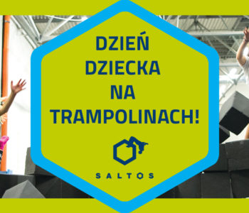 Dzień Dziecka? Na trampolinach!