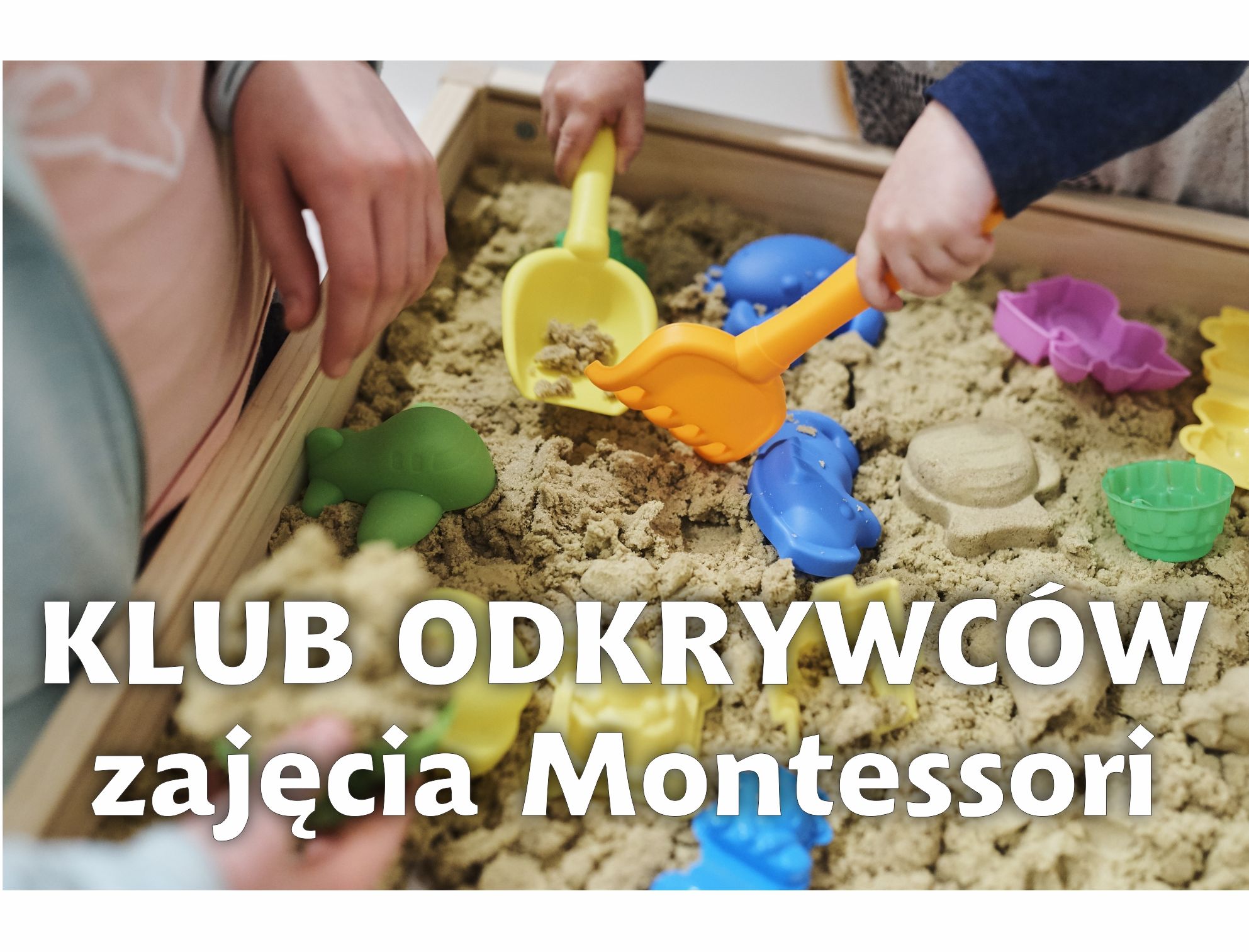 Klub Odkrywców – zajęcia Montessori