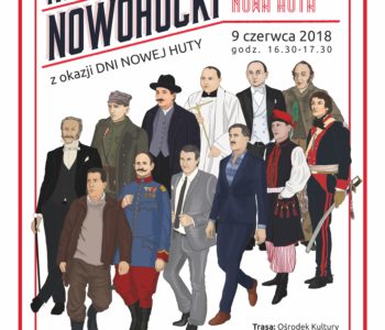 Korowód Nowohucki z okazji Dni Nowej Huty i 100-lecia niepodległości