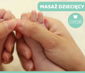 masaz dzieciecy kurs dla rodziców w Warszawie