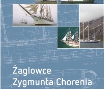 Żaglowce Zygmunta Chorenia – wystawa na Darze Pomorza