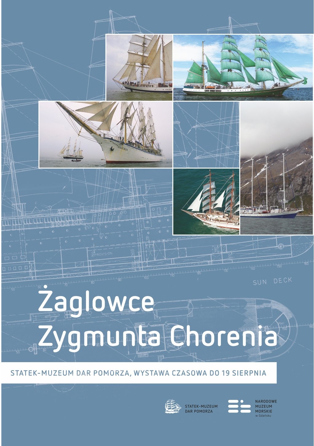 Żaglowce Zygmunta Chorenia - wystawa na Darze Pomorza