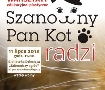 Szanowny Pan Kot radzi – warsztaty edukacyjno-plastyczne