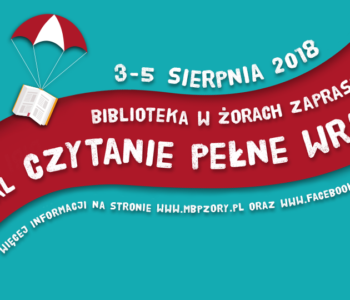 Festiwal Czytanie pełne wrażeń w Żorach