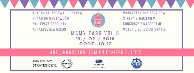 Mamy Targ vol. 6 – targi rodzinne w Łodzi!