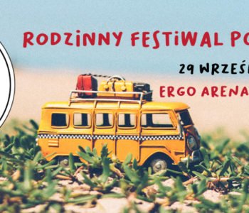 hakuna makata festiwal podróżniczy Gdańsk 2018 Podróż z dzieckiem, podróże rodzinne