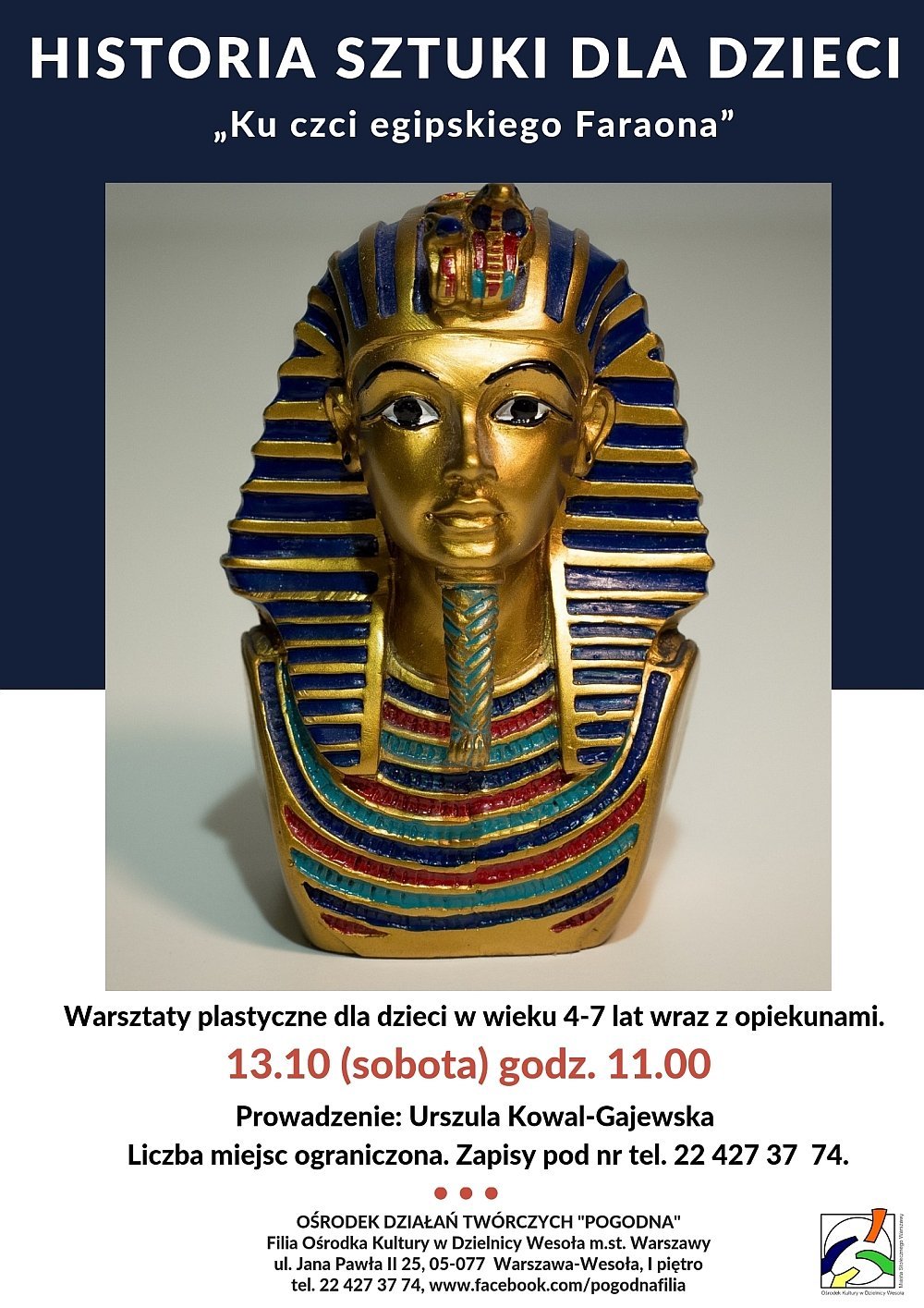 Ku czci egipskiego Faraona - warsztaty plastyczne