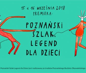 Teatr Ilustracji Kamishibai – Poznański Szlak Legend dla dzieci