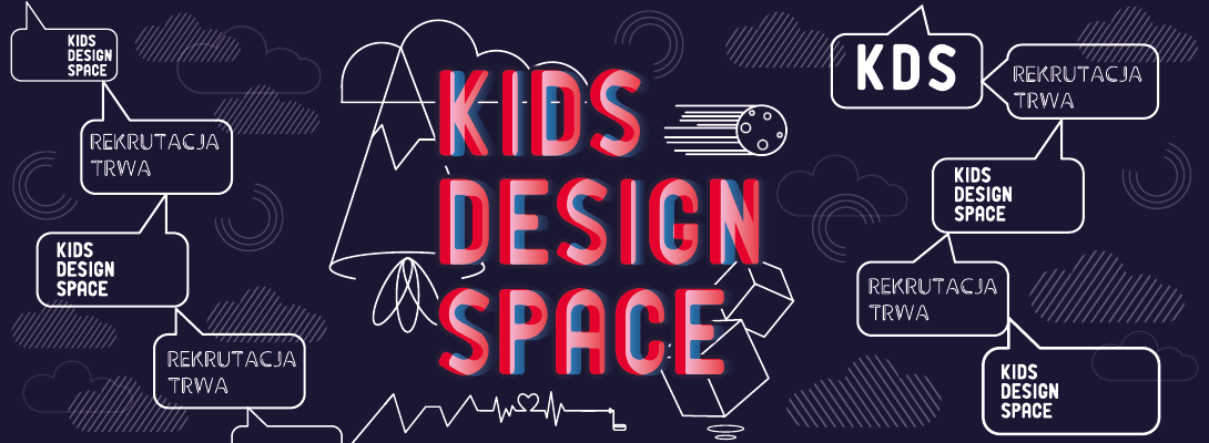 Innovation. Kids Design Space – w stronę przyszłości!